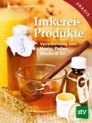 Cover-Bild zum Titel 'Imkereiprodukte' von 'Wolfgang Oberrisser'