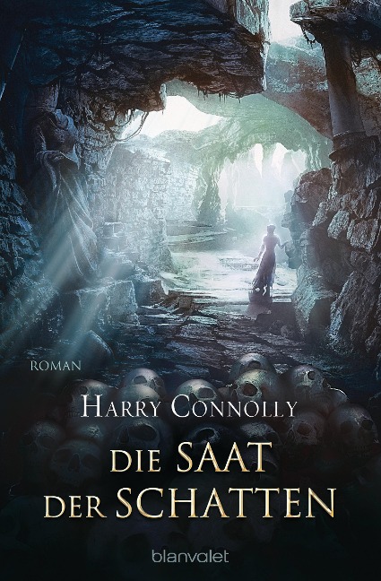 Die Saat der Schatten - Harry Connolly