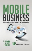 Cover-Bild zum Titel 'Mobile Business' von 'Thomas Sammer, Andrea Back, Thomas Walter'