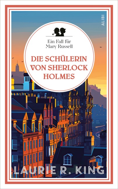 Die Schülerin von Sherlock Holmes - Laurie R. King