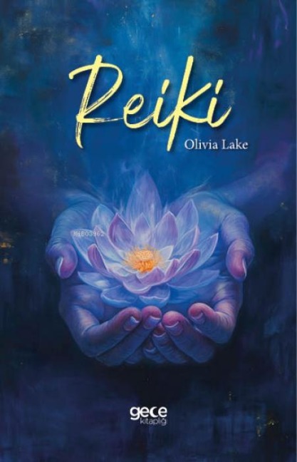 Reiki - Olivia Lake