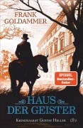 Cover-Bild zum Titel 'Haus der Geister' von 'Frank Goldammer'