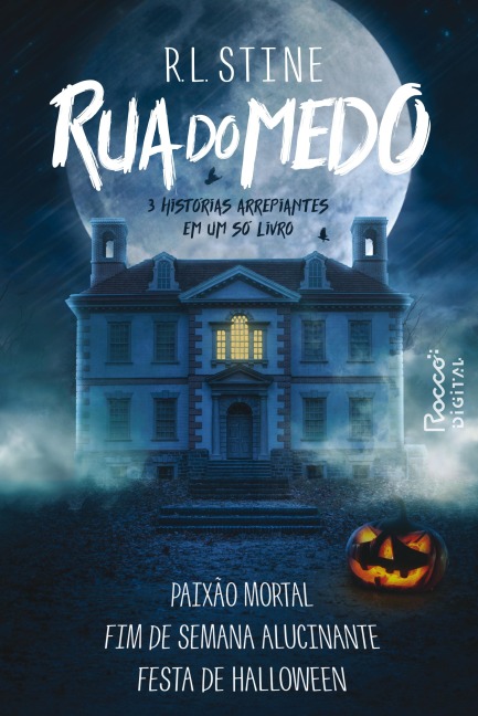 Rua do Medo - R. L. Stine