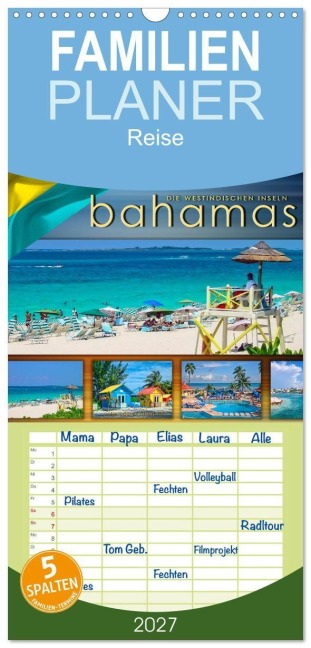 Familienplaner 2027 - Die Westindischen Inseln - Bahamas mit 5 Spalten (Wandkalender, 21 x 45 cm) CALVENDO - Peter Roder