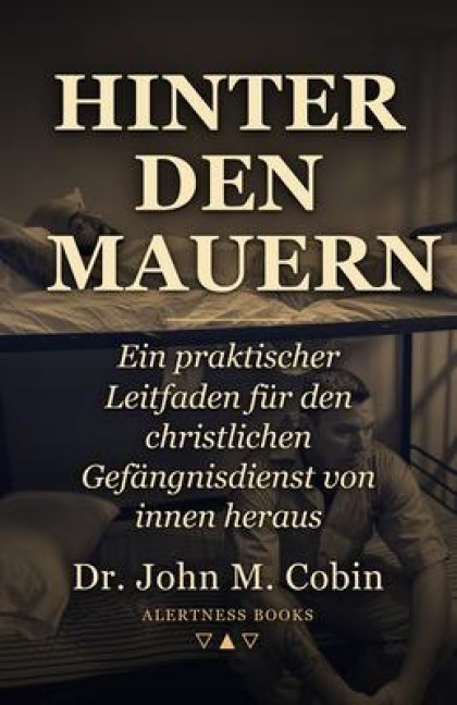 Hinter den Mauern - John Cobin