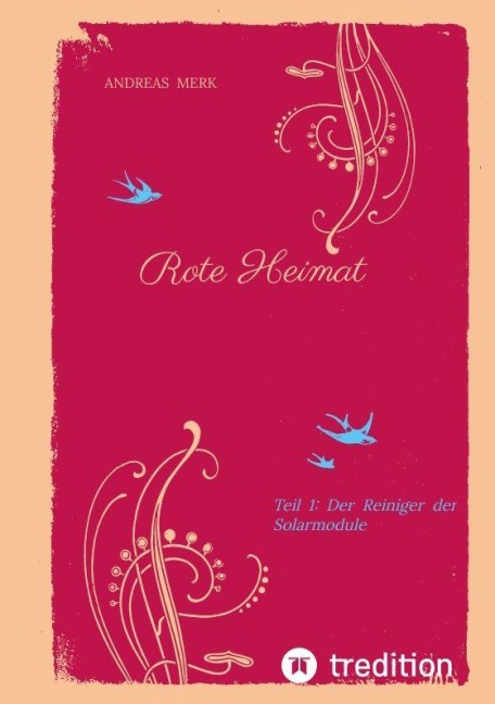 Rote Heimat - Andreas Merk