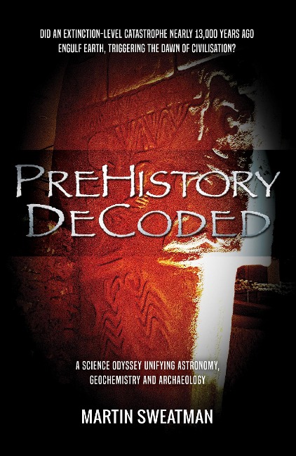 Prehistory Decoded - Martin Sweatman