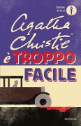 Cover-Bild zum Titel 'È troppo facile' von 'Agatha Christie'