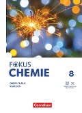 Fokus Chemie 8. Schuljahr Mittlere Schulformen. Oberschulen Sachsen - Schulbuch - 