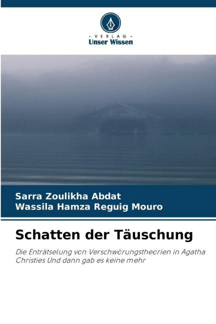 Schatten der Täuschung - Sarra Zoulikha Abdat, Wassila Hamza Reguig Mouro