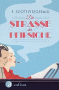 Cover-Bild zum Titel 'Die Straße der Pfirsiche' von 'F. Scott Fitzgerald'