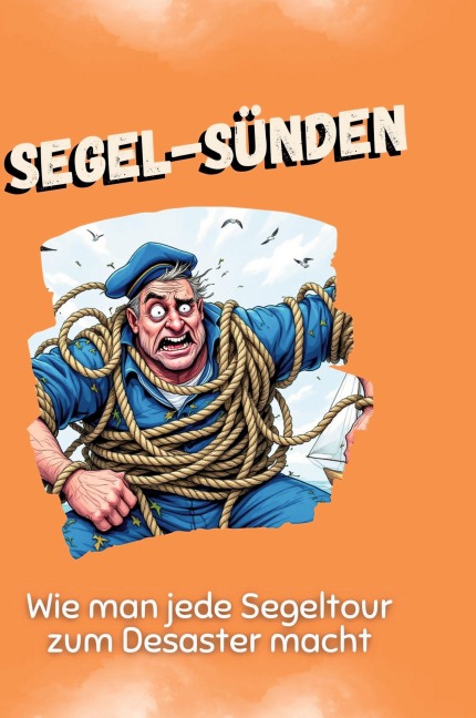 Segel-Sünden - Emilia Schröder