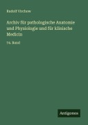 Cover-Bild zum Titel 'Archiv für pathologische Anatomie und Physiologie und für klinische Medicin' von 'Rudolf Virchow'