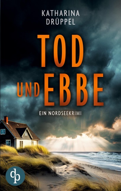 Tod und Ebbe - Katharina Drüppel