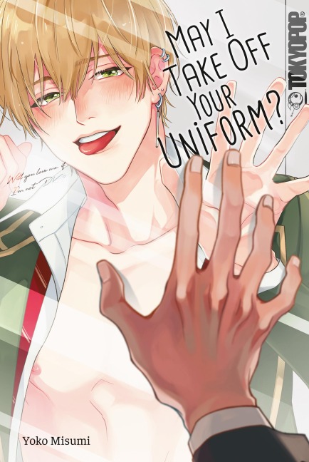 May I Take Off Your Uniform? - Yoko Misumi