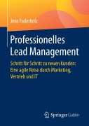 Cover-Bild zum Titel 'Professionelles Lead Management' von 'Jens Fuderholz'
