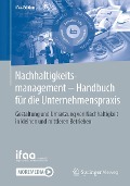 Cover-Bild zum Titel 'Nachhaltigkeitsmanagement - Handbuch für die Unternehmenspraxis' von ''