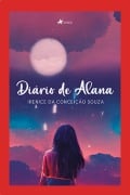 Cover-Bild zum Titel 'Dia¿rio de Alana' von 'Irenice Da Conceic¿a~o Souza'