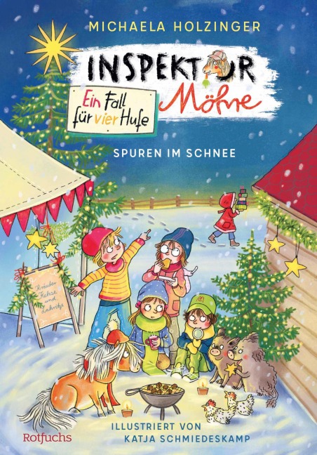 Inspektor Möhre  -  Ein Fall für vier Hufe: Spuren im Schnee - Michaela Holzinger