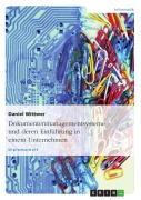 Cover-Bild zum Titel 'Dokumentenmanagementsysteme und deren Einführung in einem Unternehmen' von 'Daniel Wittwer'