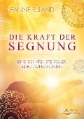 Cover-Bild zum Titel 'Die Kraft der Segnung' von 'Jeanne Ruland'