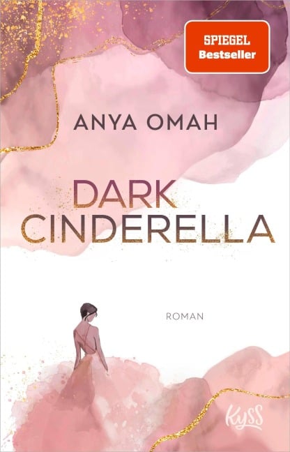 Dark Cinderella - Anya Omah