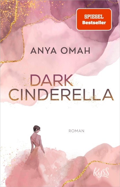 Dark Cinderella - Anya Omah