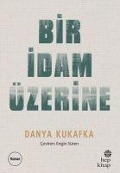 Cover-Bild zum Titel 'Bir Idam Üzerine' von 'Danya Kukafka'