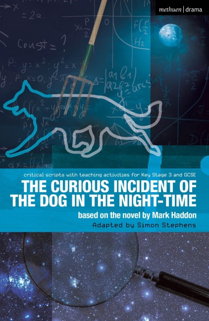The Curious Incident of the Dog in the Night-Time - Mark Haddon, Simon Stephens