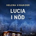 Cover-Bild zum Titel 'Lucia i nöd' von 'Helena Sigander'