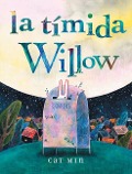 Cover-Bild zum Titel 'La Tímida Willow' von 'Cat Min'