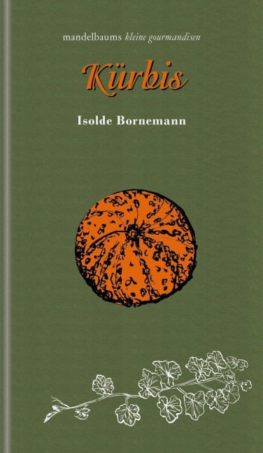 Kürbis - Isolde Bornemann