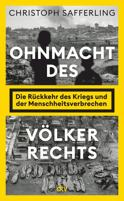 Ohnmacht des Völkerrechts - Christoph Safferling