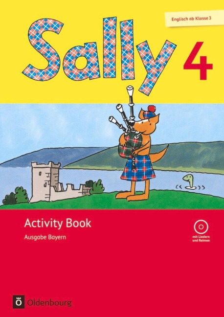 Sally 4. Schuljahr. Activity Book mit Audio-CD. Ausgabe Bayern (Neubearbeitung) - Englisch ab Klasse 3 - Martina Bredenbröcker, Jasmin Brune, Daniela Elsner, Barbara Gleich, Stefanie Gleixner-Weyrauch