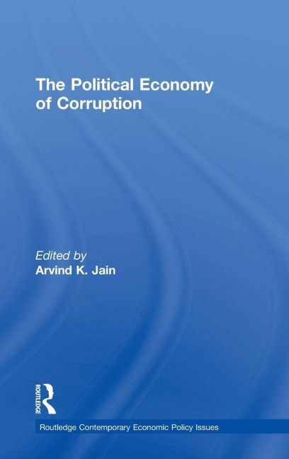 The Political Economy of Corruption - 