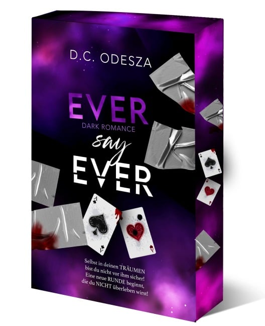 EVER say EVER - D. C. Odesza