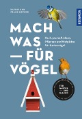 Cover-Bild zum Titel 'Mach was für Vögel' von 'Katrin Hecker, Frank Hecker'