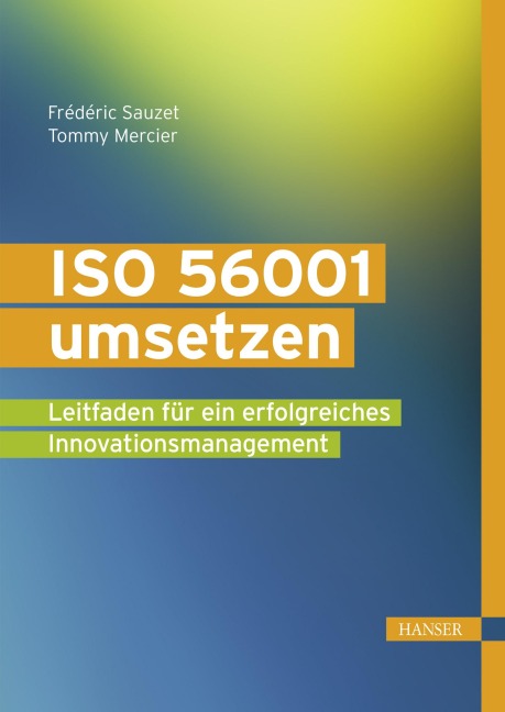 ISO 56001 umsetzen - Frédéric Sauzet, Tommy Mercier