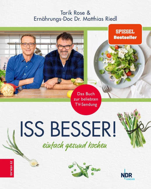 Iss besser! - Tarik Rose, Matthias Riedl