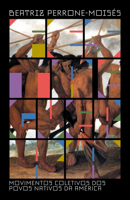Festa e guerra - Beatriz Perrone-Moisés
