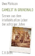 Cover-Bild zum Titel 'Camelot in Grunewald' von 'Uwe Pörksen'