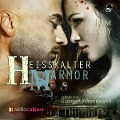 Cover-Bild zum Titel 'Heißkalter Marmor' von 'Kim Henry'