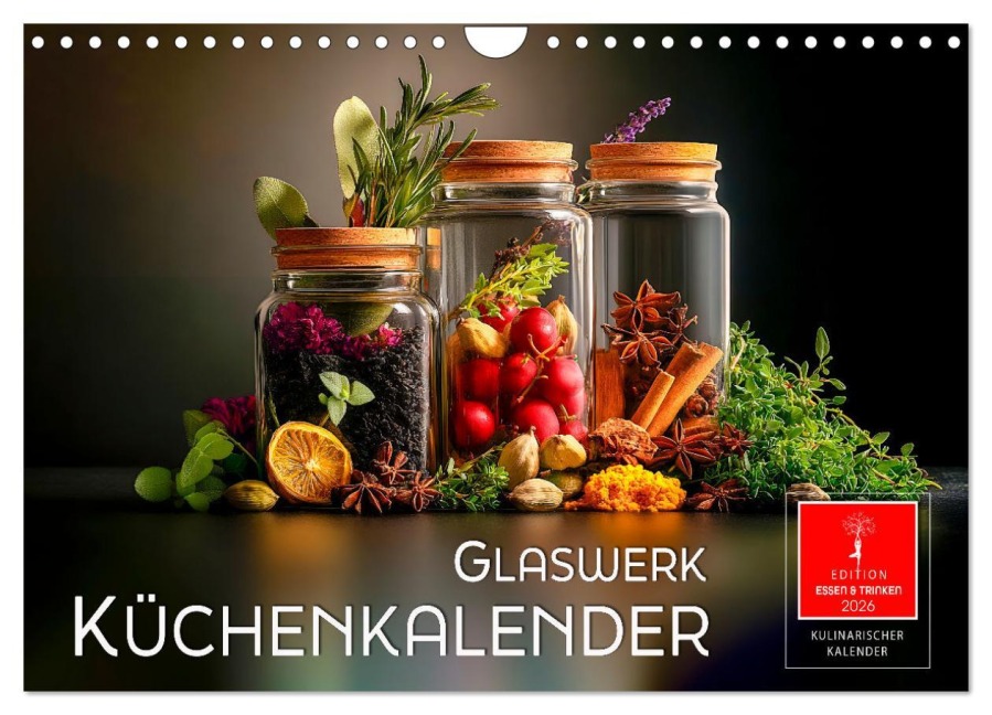 Küchenkalender Glaswerk (Wandkalender 2026 DIN A4 quer), CALVENDO Monatskalender - Peter Roder