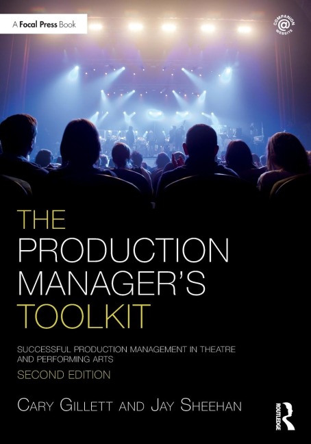 The Production Manager's Toolkit - Cary Gillett, Jay Sheehan