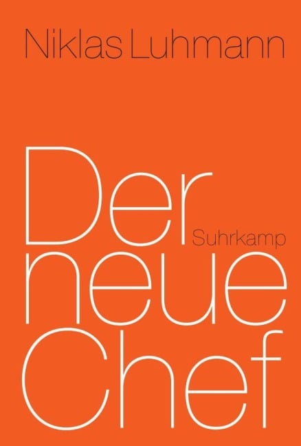 Der neue Chef - Niklas Luhmann