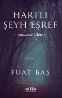 Hartli Seyh Esref - Fuat Bas