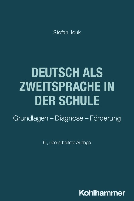 Deutsch als Zweitsprache in der Schule - Stefan Jeuk