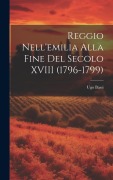 Cover-Bild zum Titel 'Reggio Nell'emilia Alla Fine Del Secolo XVIII (1796-1799)' von 'Ugo Bassi'