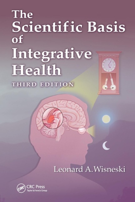 The Scientific Basis of Integrative Health - 