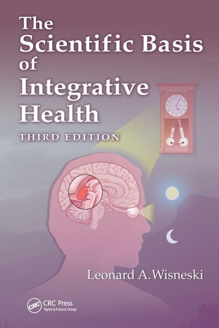 The Scientific Basis of Integrative Health - 